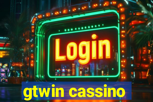 gtwin cassino